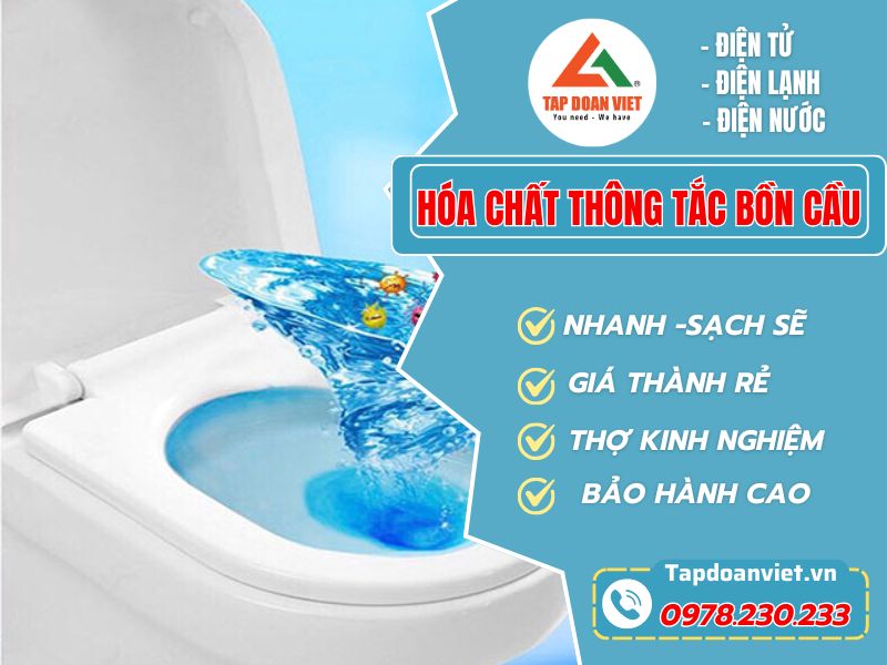 Hóa Chất Thông Tắc Bồn Cầu An Toàn, Hiệu Quả - Tập Đoàn Việt Hoa Chat Thong Tac Bon Cau Tapdoanviet