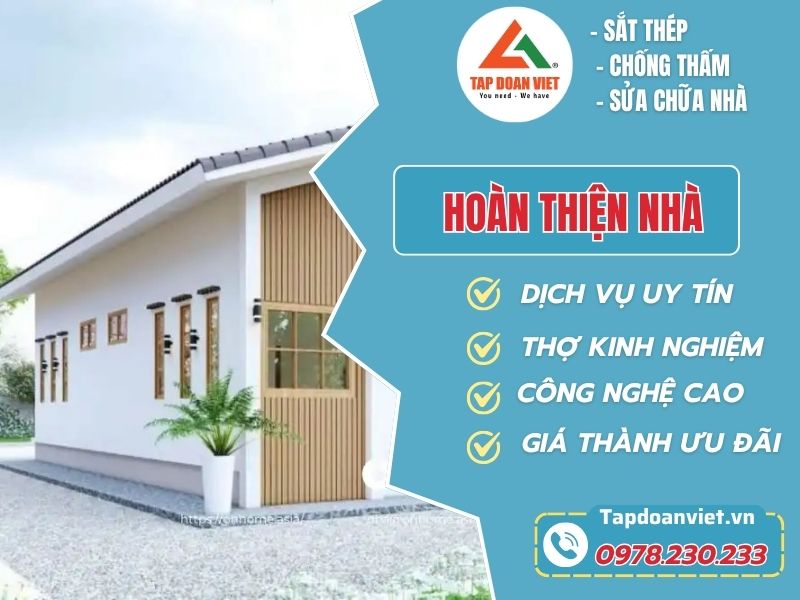 Dịch vụ Hoàn Thiện Nhà Trọn Gói – Tối Ưu Chi Phí Cùng Tapdoanviet - Tập Đoàn Việt Hoan Thien Nha Tapdoanviet