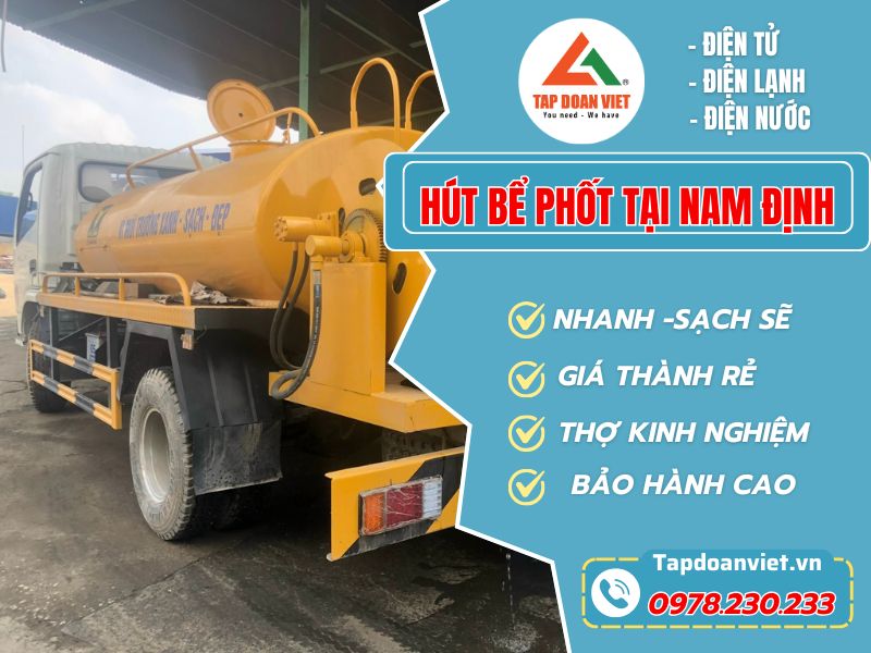 Dịch Vụ Hút Bể Phốt Tại Nam Định Giá Rẻ Trọn Gói - Tập Đoàn Việt Hut Be Phot Tai Nam Dinh Tapdoanviet