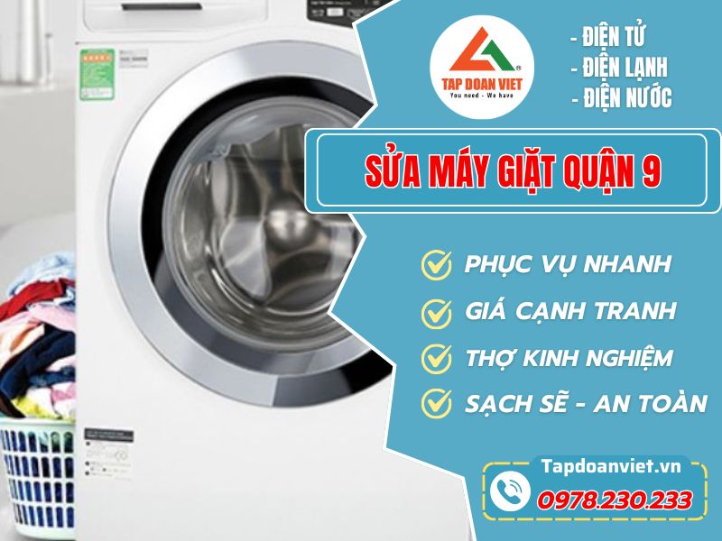 Sửa máy giặt Quận 9 sửa nhanh dứt lỗi giá tốt! - Tập Đoàn Việt Mg Quan 9 Tapdoanviet