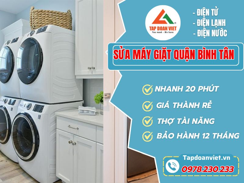 Sửa máy giặt tại nhà Quận Bình Tân tận nhà uy tín! - Tập Đoàn Việt Smg Binh Tan Tapdoanviet