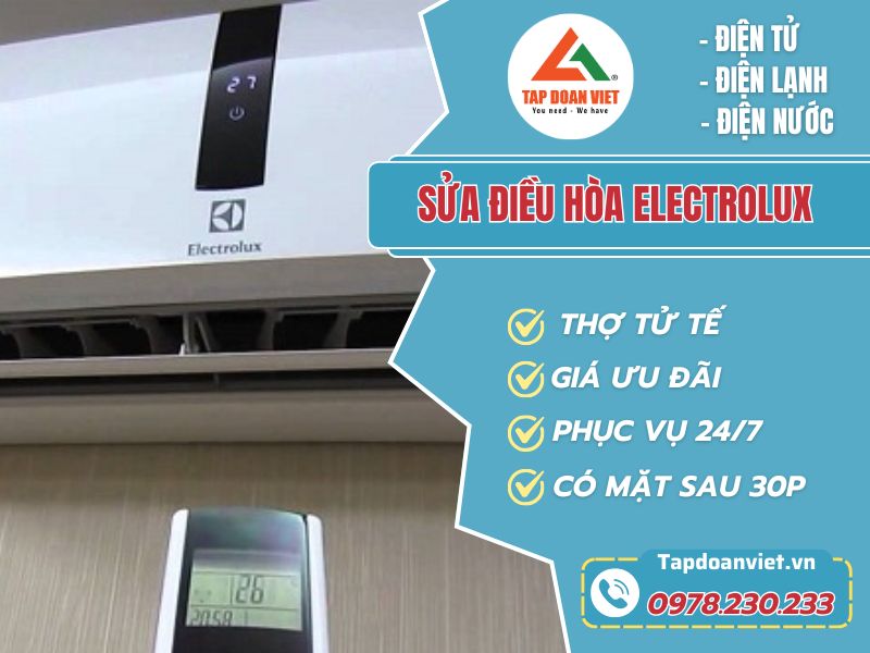 Sửa điều hoà Electrolux tại Hà Nội giá rẻ, phục vụ 24/24 - Tập Đoàn Việt Sua Dieu Hoa Electrolux Tapdoanviet