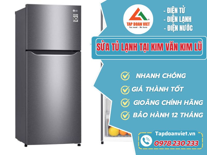 Sửa tủ lạnh tại Kim Văn Kim Lũ có mặt sau 30 phút - Tập Đoàn Việt Sua Tu Lanh Tai Kim Van Kim Lu Tapdoanviet