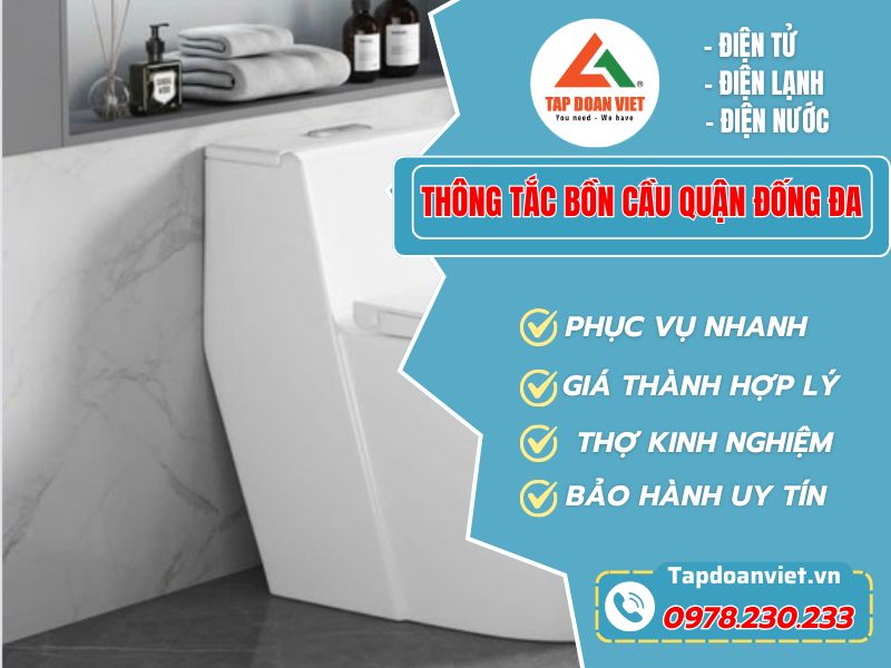Thông tắc bồn cầu tại Đống Đa nhanh, giá rẻ - Tập Đoàn Việt Thong Tac Bon Cau Quan Dong Da Tapdoanviet