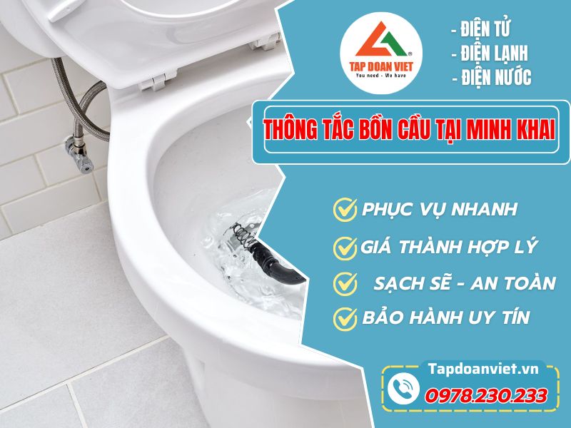 Dịch Vụ Thông Tắc Bồn Cầu Tại Minh Khai Trọn Gói - Tập Đoàn Việt Thong Tac Bon Cau Tai Minh Khai Tapdoanviet