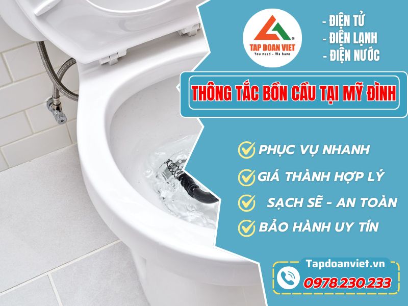 Dịch Vụ Thông Tắc Bồn Cầu Tại Mỹ Đình Nhanh 24h/7 - Tập Đoàn Việt Thong Tac Bon Cau Tai My Dinh Tapdoanviet