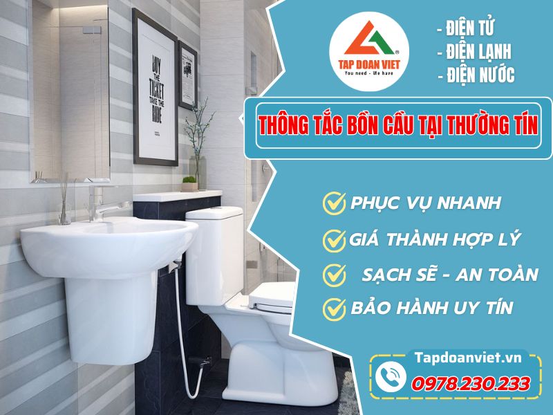 Dịch vụ thông tắc bồn cầu tại Thường Tín – Uy tín, nhanh, giá rẻ - Tập Đoàn Việt Thong Tac Bon Cau Tai Thuong Tin Tapdoanviet