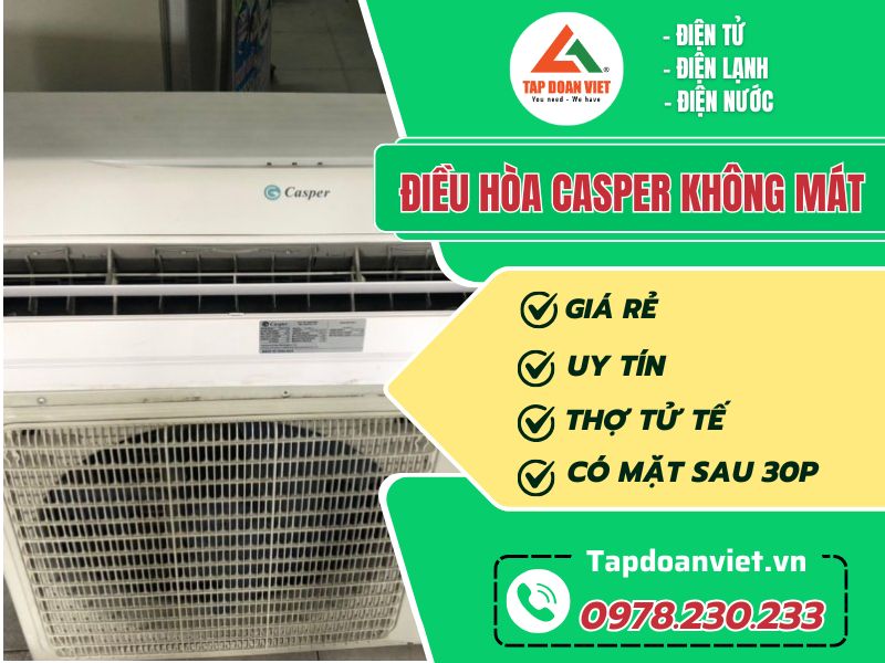 Dịch vụ sửa điều hòa Casper không mát tại nhà - Tập Đoàn Việt Dieu Hoa Casper Khong Mat Tapdoanviet