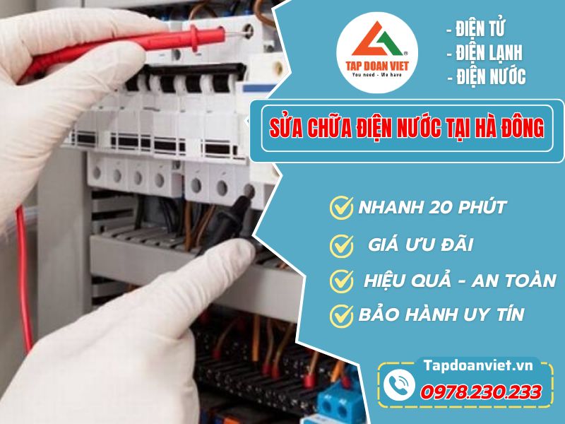 Sửa Chữa Điện Nước Tại Hà Đông giá rẻ, nhanh - Tập Đoàn Việt Sua Chua Dien Nuoc Tai Ha Dong Tapdoanviet