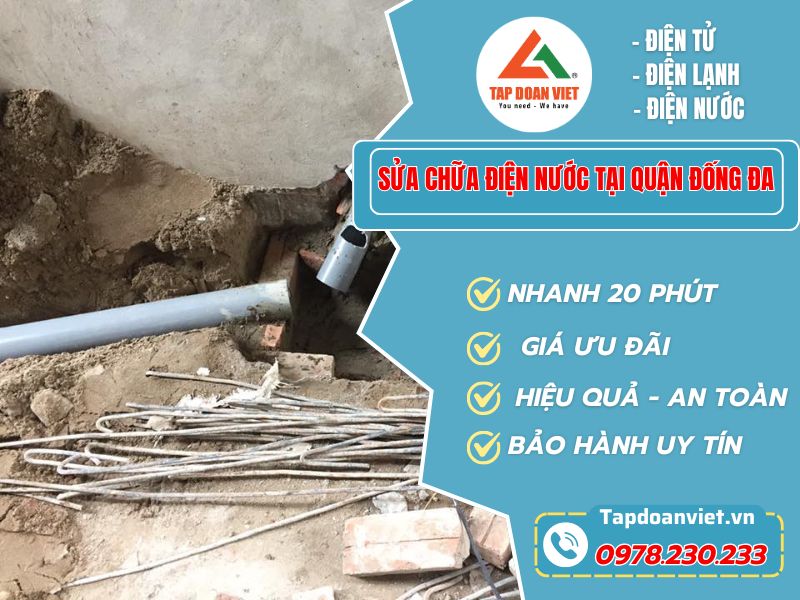 Dịch vụ sửa điện nước tại Đống Đa giá rẻ, thợ nhanh - Tập Đoàn Việt Sua Chua Dien Nuoc Tai Quan Dong Da Tapdoanviet