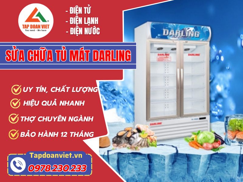 Địa chỉ sửa chữa tủ mát Darling tại Hà Nội uy tín - Tập Đoàn Việt Sửa Chữa Tủ Mát Darling