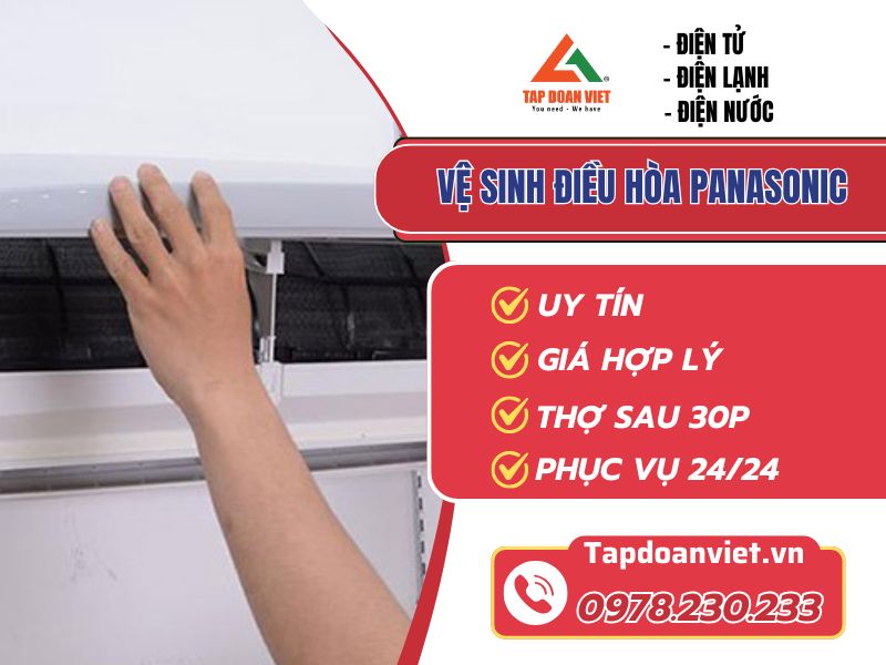 Vệ sinh điều hòa Panasonic tại nhà quy trình chuẩn, hiệu quả - Tập Đoàn Việt Ve Sinh Dieu Hoa Panasonic Tapdoanviet