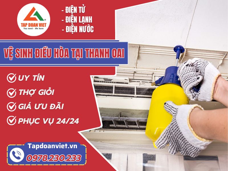 Vệ sinh điều hòa tại Thanh Oai nhanh chóng, giá ưu đãi - Tập Đoàn Việt Ve Sinh Dieu Hoa Tai Thanh Oai Tapdoanviet