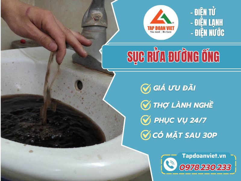 Dịch vụ sục rửa đường ống nước sinh hoạt tại nhà - Tập Đoàn Việt Suc Rua Duong Ong Tapdoanviet